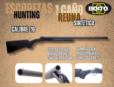 ESCOPETA BOITO REUNA 1 CAÑO T.A.T CAL. 16 SINTETICO/PAVON ESCOPETA BOITO REUNA 1 CAÑO T.A.T CAL. 16 SINTETICO/PAVON